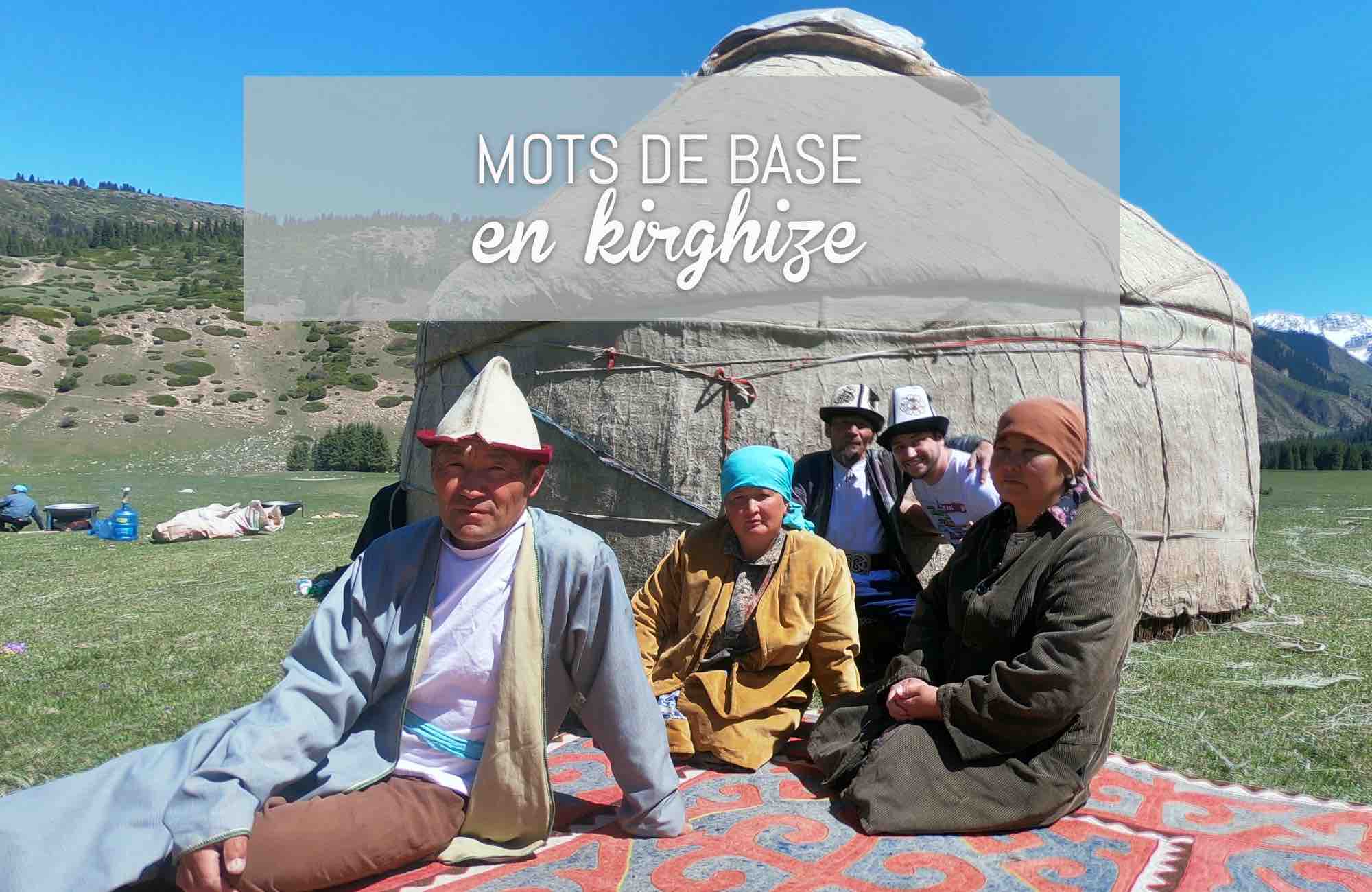 blog de voyage Kirghizistan mots de base en kirghize