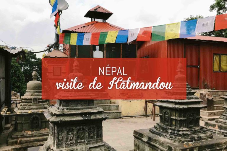 blog de voyage népal que faire à Katmandou et ses alentours